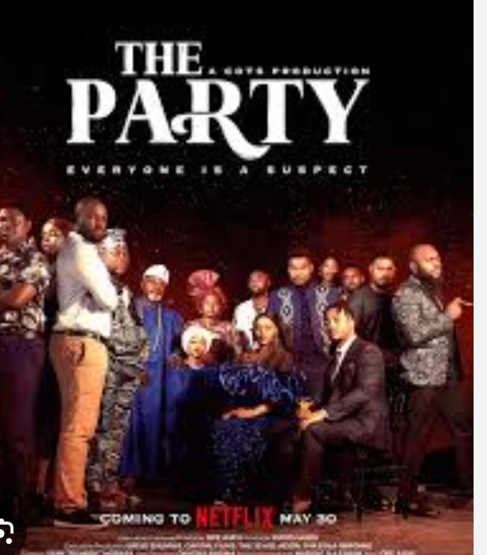 Nollywood series “The Party” premieres on Netflix May 30